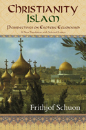 Christianity/Islam: Perspectives on Esoteric Ecumenism