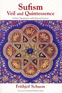 Sufism: Veil and Quintessence
